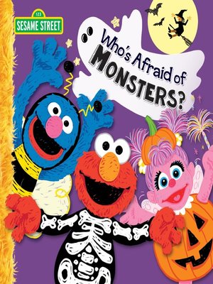cover image of Who's Afraid of Monsters?